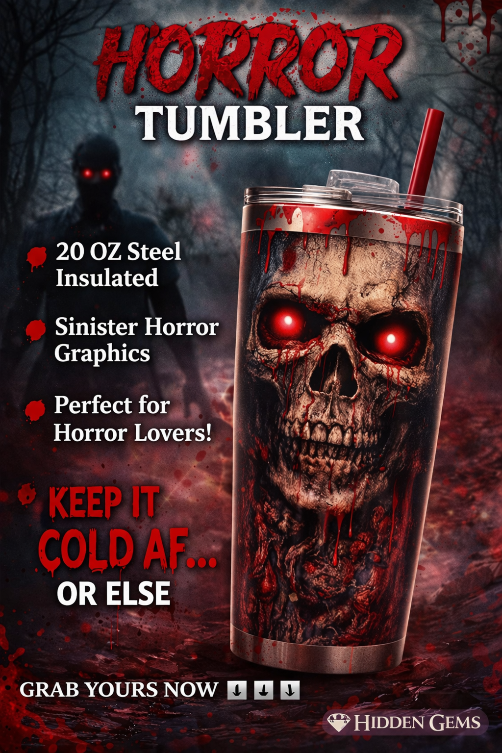 Horror 20 oz Tumblers