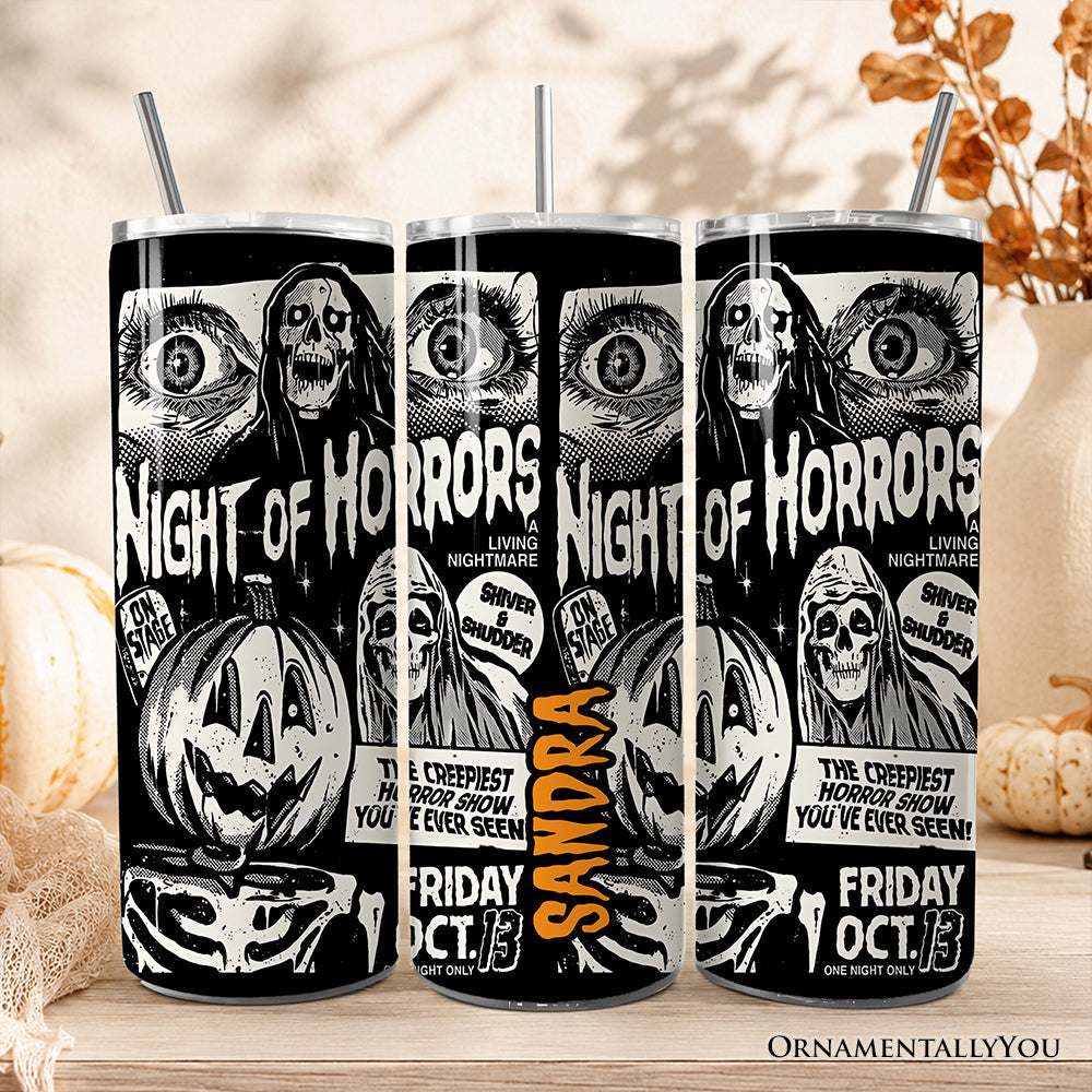 Night of Horrors 20oz Tumbler with Lid and straw