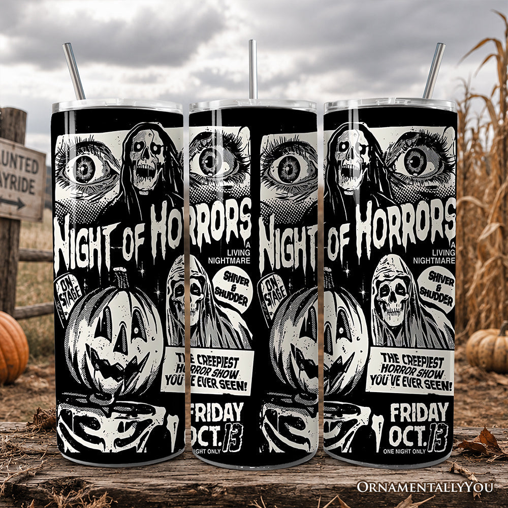 Night of Horrors 20oz Tumbler with Lid and straw
