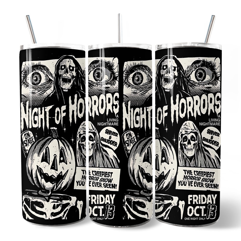 Night of Horrors 20oz Tumbler with Lid and straw